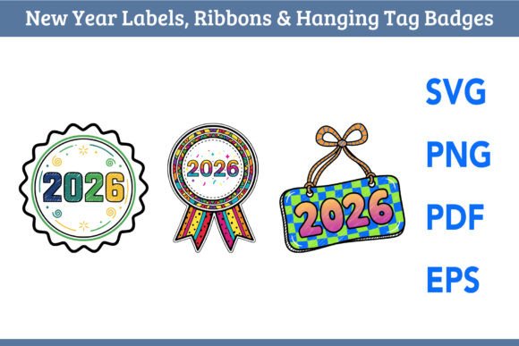 2026 New Year Celebration Badge Set: Graphics & Illustrations